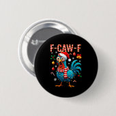 Funny F-caw-f Christmas Chicken Xmas Lights Santa  Button (Vorne & Hinten)