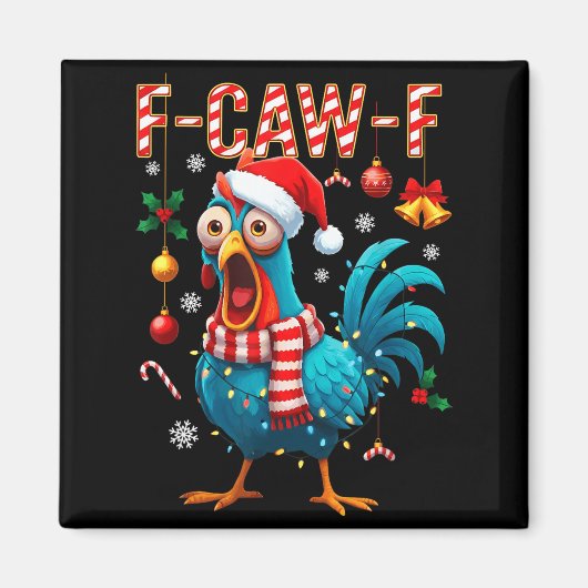 Funny F-caw-f Christmas Chicken Xmas Lights Santa Magnet (Vorne)