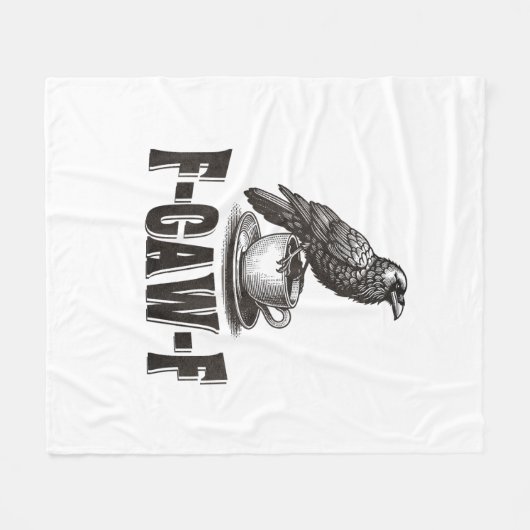 Funny F-Caw-F Crow Coffee Adult Humor Fleecedecke (Vorderseite (Horizontal))