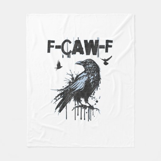 Funny F-Caw-F Crow Grunge Humor Graphic Fleecedecke (Vorderseite)