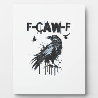 Funny F-Caw-F Crow Grunge Humor Graphic Fotoplatte