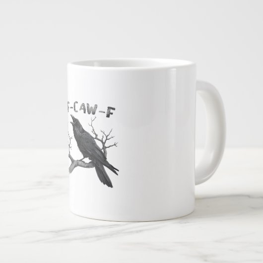 Funny F-Caw-F Gothic Crow Humor Essential Jumbo-Tasse (Vorderseite Rechts)