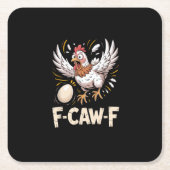 Funny F-Caw-F Hen Creative Casual Rechteckiger Pappuntersetzer (Vorderseite)