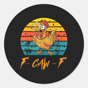 Funny F-caw-f Hühner Shirts, Vintager Sonnenunterg Runder Aufkleber
