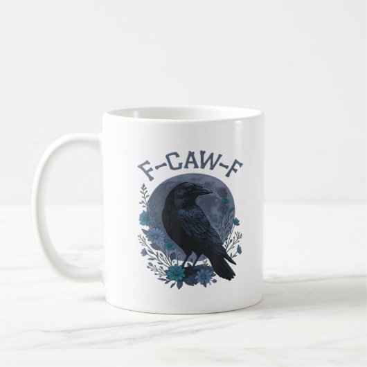 Funny F-Caw-F Raven Bird F-Caw-F Crow Classic Kaffeetasse (Links)