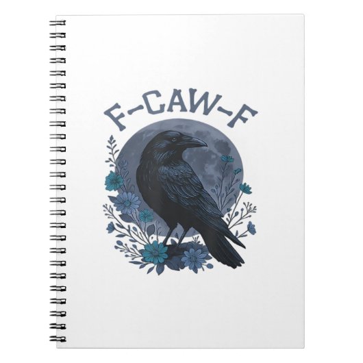 Funny F-Caw-F Raven Bird F-Caw-F Crow Classic Notizblock (Vorderseite)