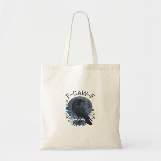 Funny F-Caw-F Raven Bird F-Caw-F Crow Classic Tragetasche (Vorne)