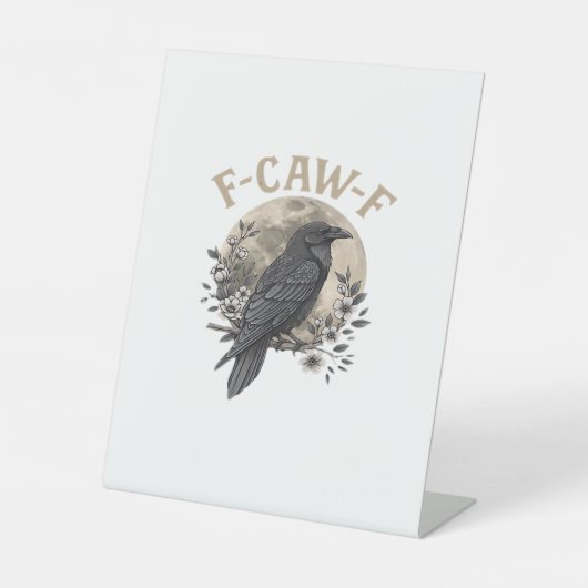 Funny F-Caw-F Raven Bird Saying Graphic Crow Essen Sockelschild (Vorderseite)
