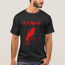 Funny F-Caw-F Red Crow Raven Pub