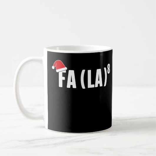 Funny Fa La 8 Christmas Mathematiker Weihnachtsman Kaffeetasse (Links)