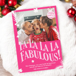 Funny Fa La La La Fabulous Pink Weihnachtsfest Fot Feiertagskarte