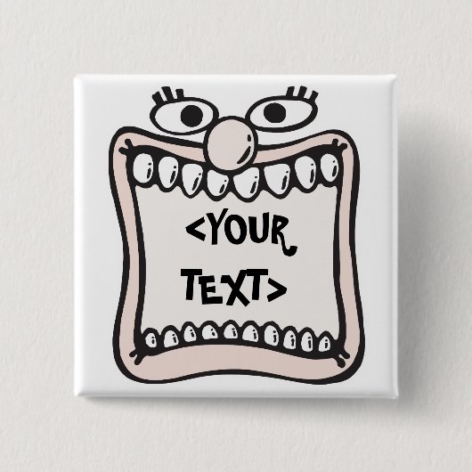 Funny Face,<YOUR TEXT> Button (Vorderseite)