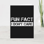 Funny Fact I Don't Care Motivational Quotes Premiu Karte (Vorderseite)