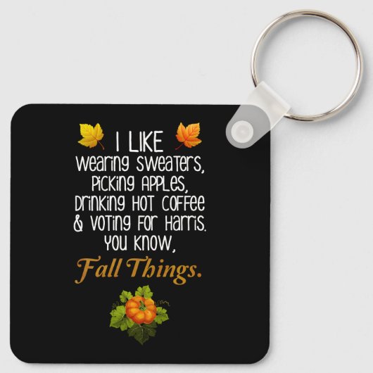 Funny Fall 2024 November Wahl Pro-Harris Schlüsselanhänger (Rückseite)