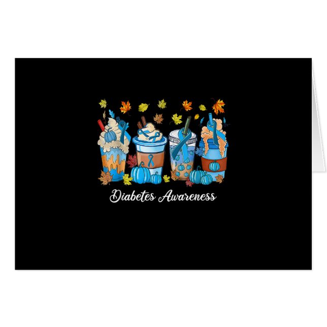 Funny Fall Coffee Latte Diabetes Awareness Month R (Vorderseite (Horizontal))