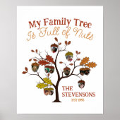 Funny Fall Foto Familienbaum ist voller Nuts Poster (Vorne)