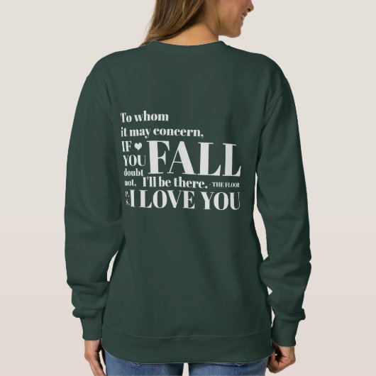 Funny Fall Green Sweater Sweatshirt (Rückseite)