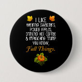 Funny Fall Herbst Politisches Anti-Trump-Design Button (Vorderseite)