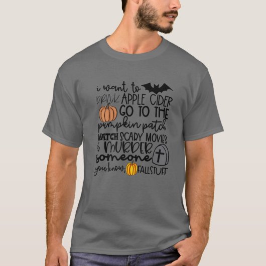 Funny Fall Stuff Apple Cider Pumpkin Patch Hallowa T-Shirt (Vorderseite)