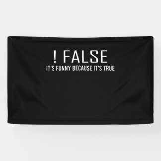 Funny False Programming Coding for Programmers Banner
