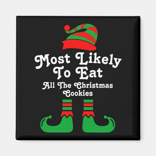 Funny Family Christmas Most Likely To Elf Magnet (Vorne)