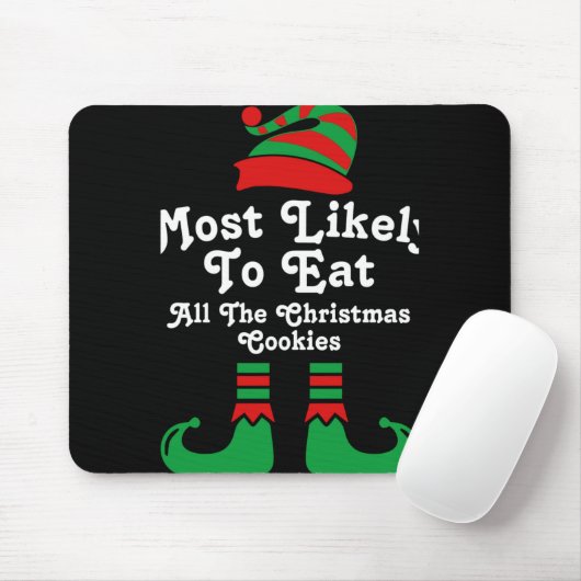 Funny Family Christmas Most Likely To Elf T Shirt  Mousepad (Mit Mouse)