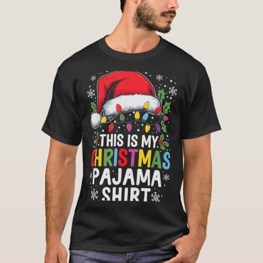 Funny Family Christmas Pajamas This Is My Christma T-Shirt (Vorderseite)