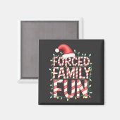 Funny Family Fun Funny Matching Outfit Magnet (Vorderseite/Rückseite)