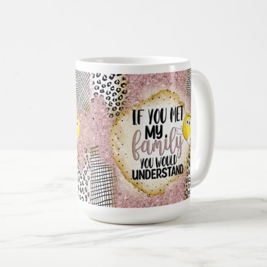 Funny Family Sarcastic Geschenk Kaffeetasse (VorderseiteRechts)