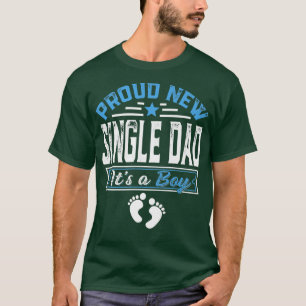 Funny Family stolz New Single Vater Es ist ein Boy T-Shirt