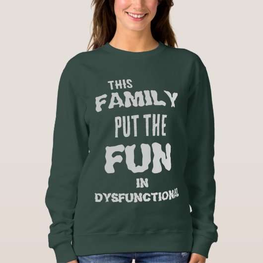 Funny family Wiedersehen Ansammlung Sweatshirt (Vorderseite)