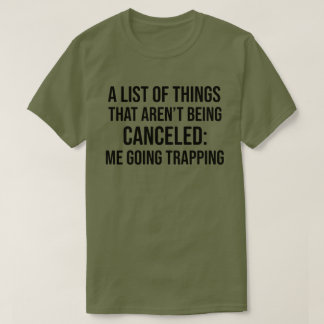 Funny Fangen Shirt für Männer und Frauen