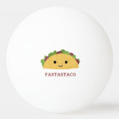 Funny Fantastaco Taco Pun Niedlich Kawaii Taco Tischtennisball (Rückseite)
