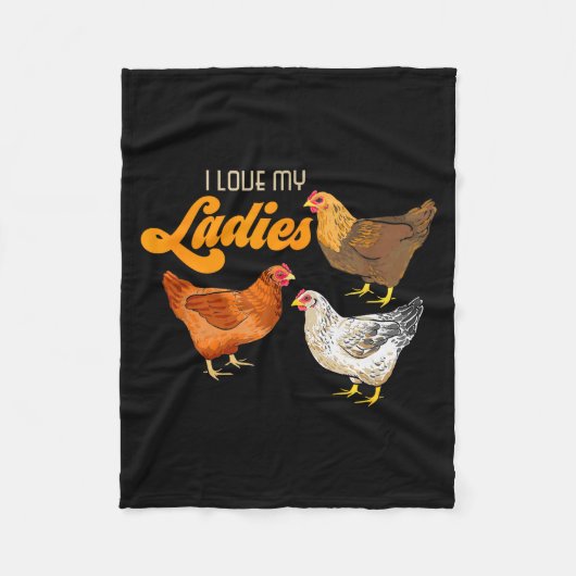 Funny Farmer Gift - I Love My Ladies Chicken  Fleecedecke (Vorderseite)