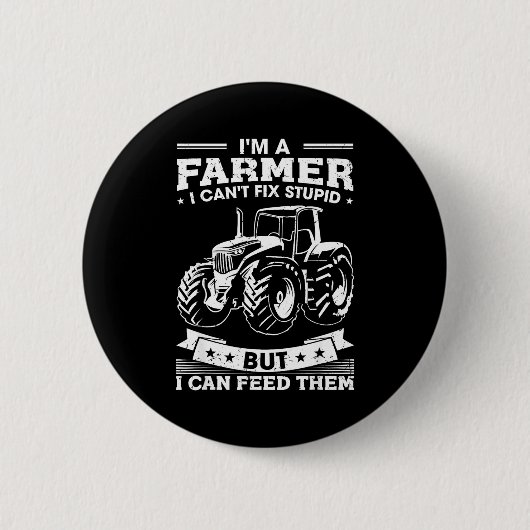 Funny Farming Tractor I'm A Farmer I Feed People Button (Vorderseite)