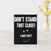 Funny Fart Don't Stand Toot Close I May Fart  Karte (Gelbe Blume)