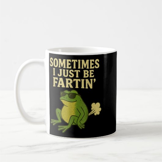 Funny Fart Meme Sometimes I Just Be Farting Frog  Kaffeetasse (Links)