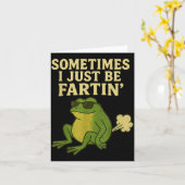Funny Fart Meme Sometimes I Just Be Farting Frog  Karte (Gelbe Blume)
