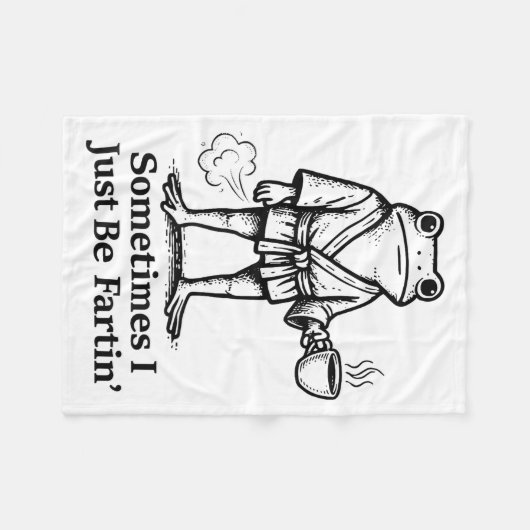 Funny Farting Frog Fart Joke Sometimes I Just Be F Fleecedecke (Vorderseite (Horizontal))