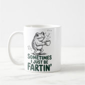 Funny Farting Frog Fart Joke Sometimes I Just Be F Kaffeetasse (Links)