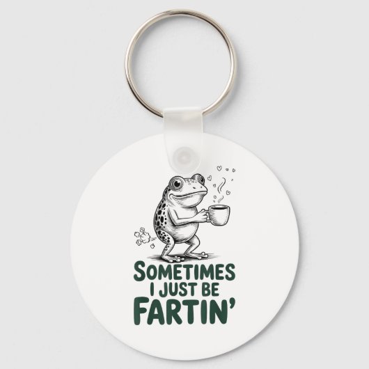 Funny Farting Frog Fart Joke Sometimes I Just Be F Schlüsselanhänger (Vorderseite)