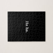 Funny Fast All Black Ha Ha Puzzle (Horizontal)