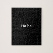 Funny Fast All Black Ha Ha Puzzle (Vertikal)
