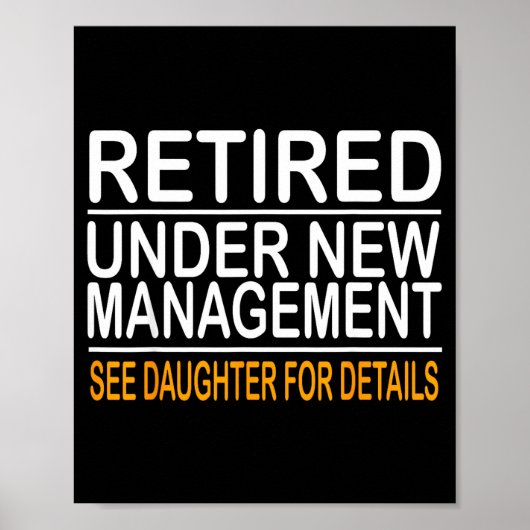 Funny Father's Day Retired Under New Management Se Poster (Vorne)