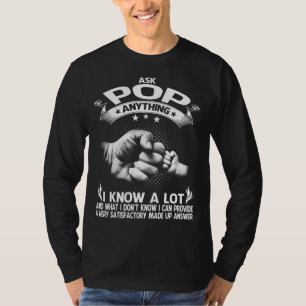 Funny Father's Day Shirt Gift 60th Ask POP Anythin