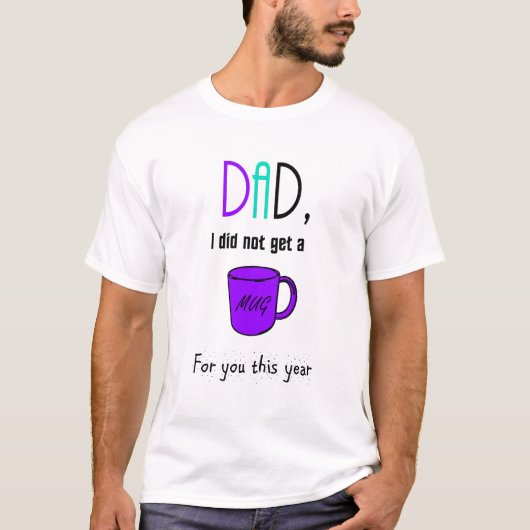 Funny fathers day T-Shirt (Vorderseite)