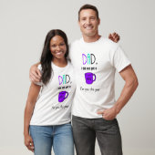 Funny fathers day T-Shirt (Unisex)