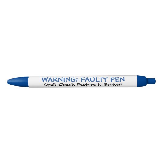 Funny "Faulty Pen" Bad Speller Ballpoint Pen Kugelschreiber (Vorderseite)