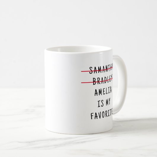 Funny Favorite Child Son Daughter Geschenk für Elt Kaffeetasse (VorderseiteRechts)