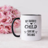 Funny Favorite Child Tasse